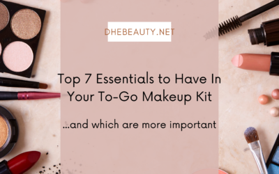 Top 7 Essentials to Have In Your To-Go Makeup Kit